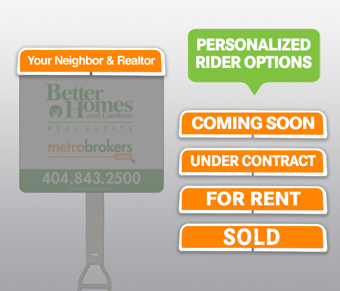 Yard Sign Additional Riders - Metro Brokers Supply